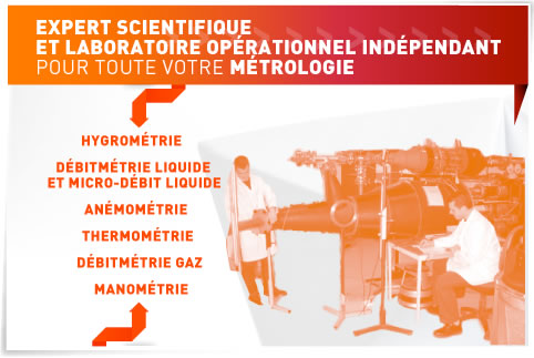 Expert scientifique et laboratoire opérationnel indépendant pour toute votre métrologie